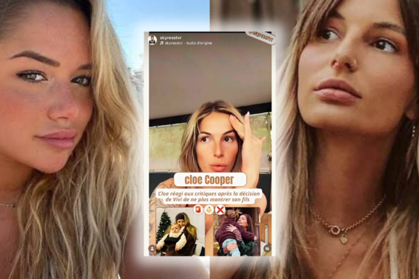 Clôe Cooper Réagit aux Critiques : Pourquoi Vivi a Arrêté de Montrer son Fils sur les Réseaux